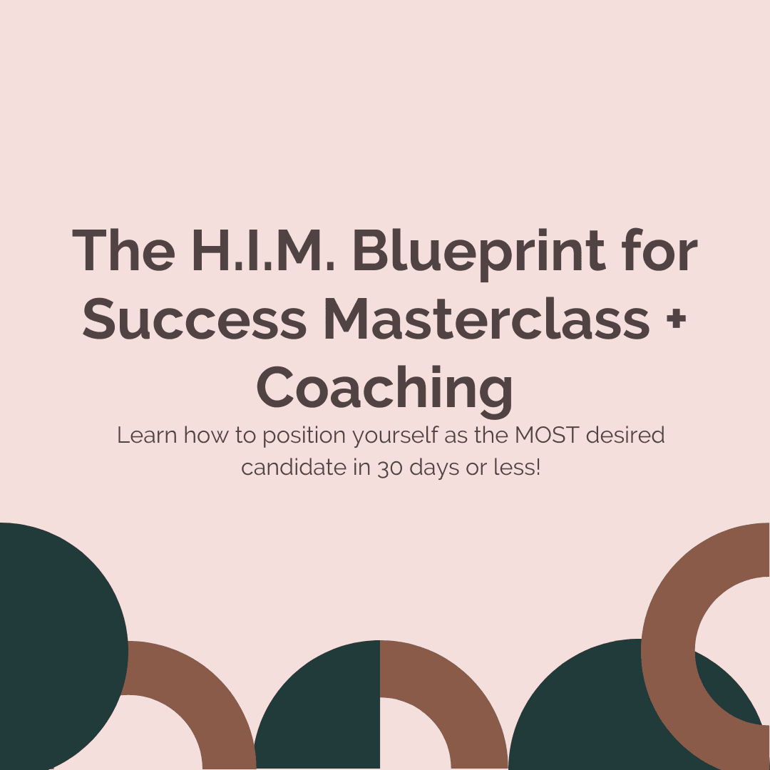 The HIM Blueprint for Success 2.0 (Monthly)